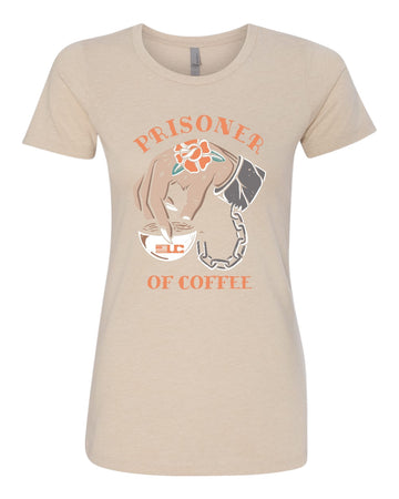 Prisoner of Coffee Ladies